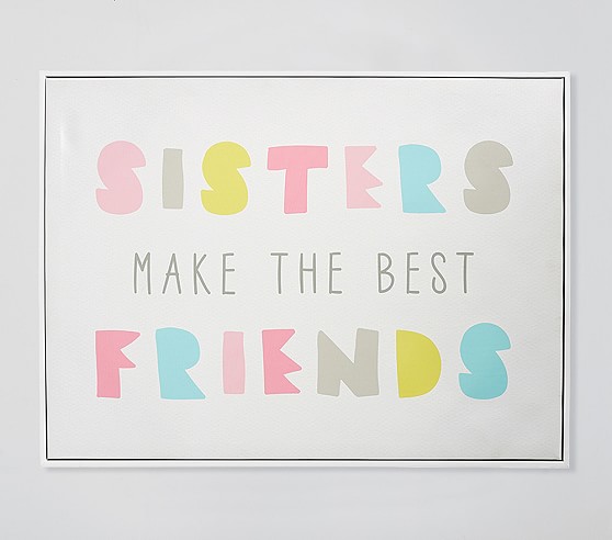 Sisters Make The Best Friends Wall Art Pottery Barn Kids